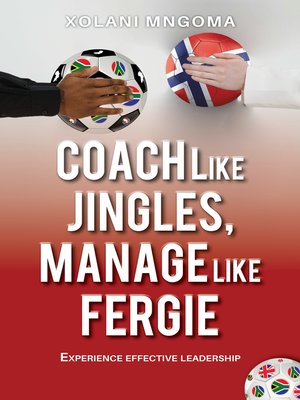 cover image of Coach like Jingles, Manage like Fergie